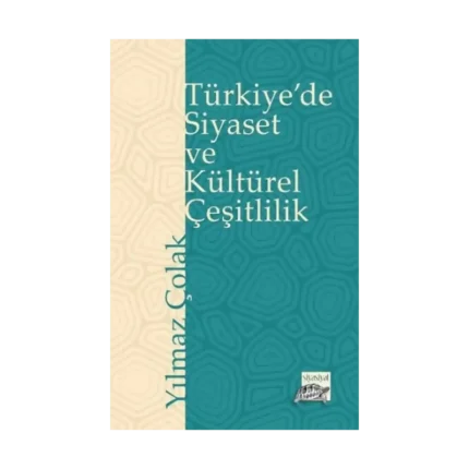 Türkiye'de Siyaset ve Kültürel Çeşitlilik