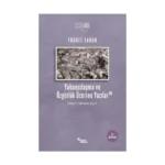 Yabancılaşma ve Özgürlük Üzerine Yazılar