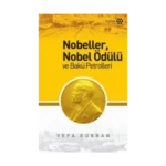 Nobeller, Nobel Ödülü ve Bakü Petrolleri
