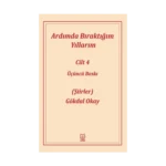 Ardımda Bıraktığım Yıllarım 4