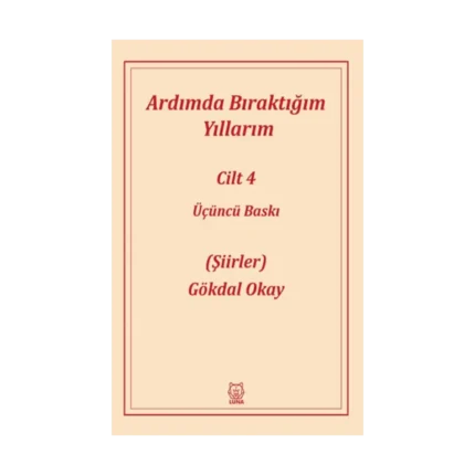 Ardımda Bıraktığım Yıllarım 4