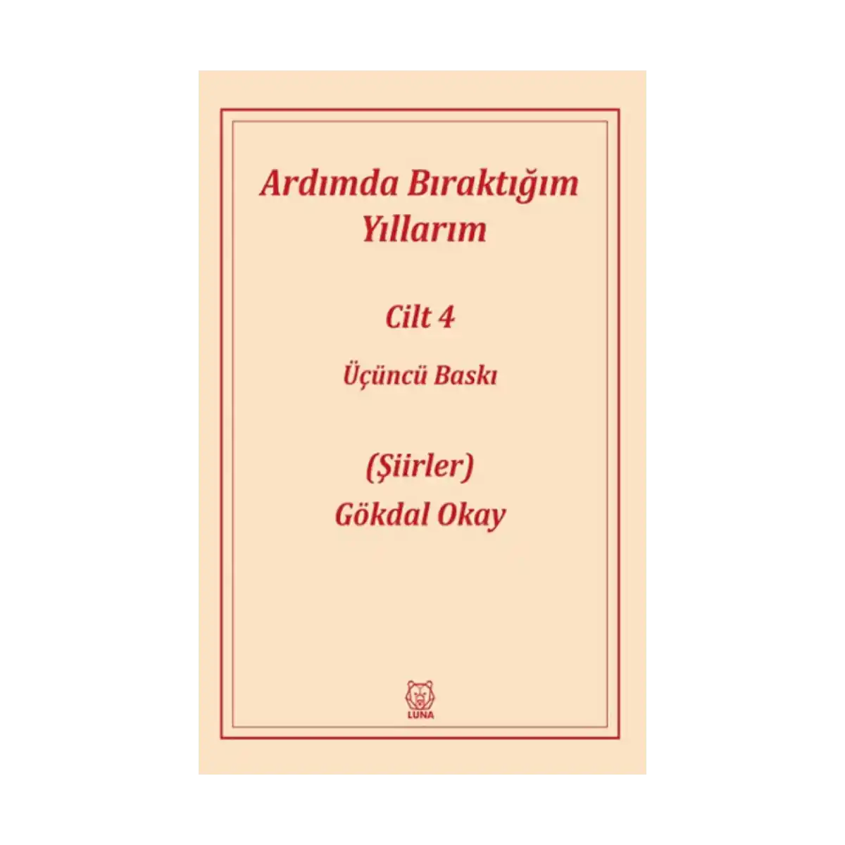 b392c-ardimda-biraktigim-yillarim-4-1-1.webp Ardımda Bıraktığım Yıllarım 4 - Görsel 1