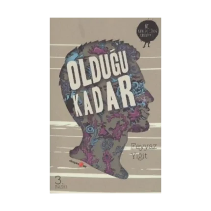 Olduğu Kadar