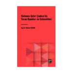 Türkmen Şehri Çankırı'da Yaran Oyunları ve Gelenekleri