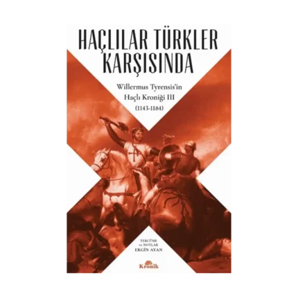 Haçlılar Türkler Karşısında