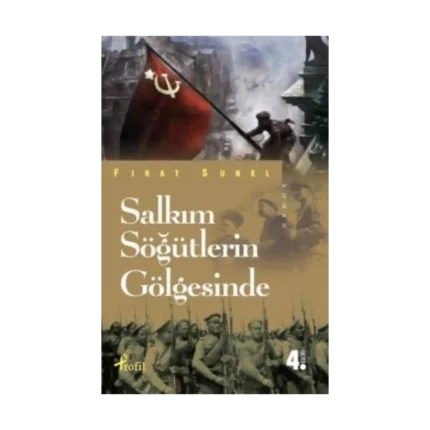Salkım Söğütlerin Gölgesinde