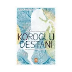 Köroğlu Destanı