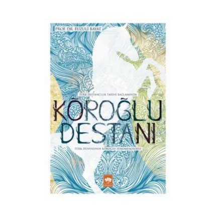 Köroğlu Destanı