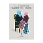 Babalar ve Çocuklar