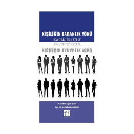 Kişiliğin Karanlık Yönü
