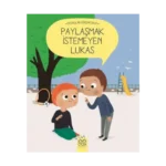 Paylaşmak İstemeyen Lukas
