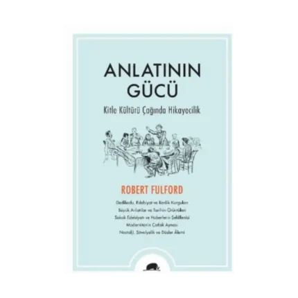 Anlatının Gücü