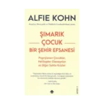 Şımarık Çocuk - Bir Şehir Efsanesi