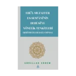Ebü'l-Muzaffer Es-Sem'ani'nin Debusi'ye Yönelik Tenkitleri (Şer'i Deliller Bağlamında)