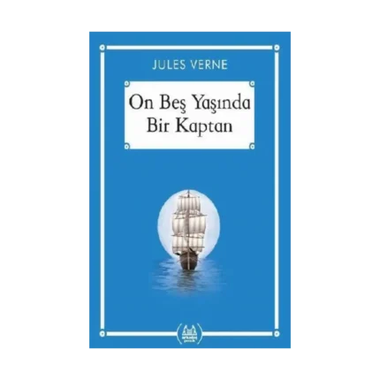 On Beş Yaşında Bir Kaptan