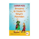 Anneanne ile Friederin Yepyeni Maceraları