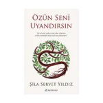 Özün Seni Uyandırsın