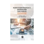 Bulanık ve Klasik Uygulamalar ile Çok Kriterli Karar Verme Teknikleri