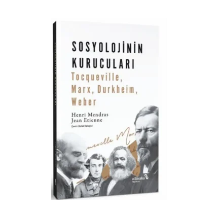 Sosyolojinin Kurucuları