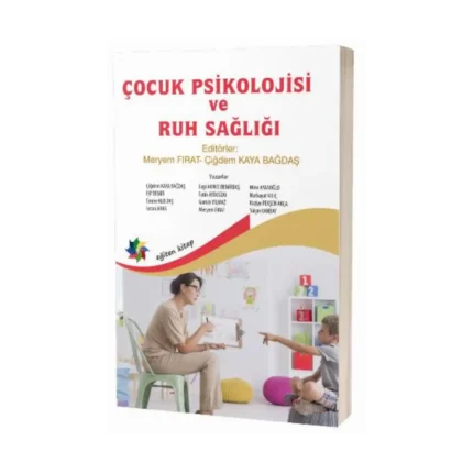 Çocuk Psikolojisi ve Ruh Sağlığı