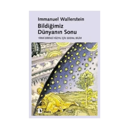 Bildiğimiz Dünyanın Sonu