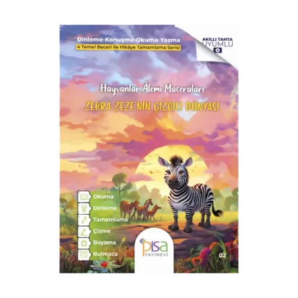 Zebra Zeze’nin Çizgili Dünyası