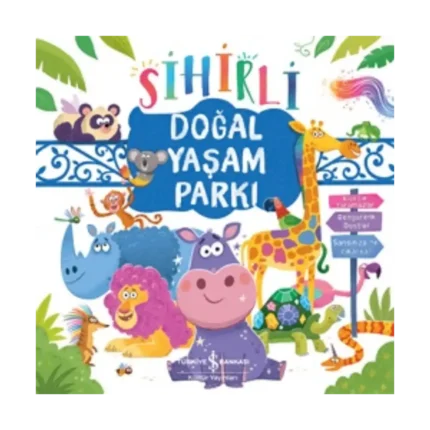 Sihirli Doğal Yaşam Parkı