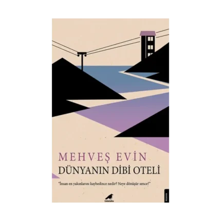 Dünyanın Dibi Oteli