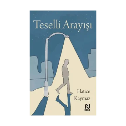 Teselli Arayışı