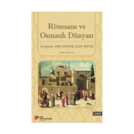 Rönesans ve Osmanlı Dünyası