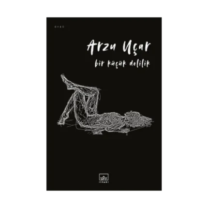 Bir Küçük Delilik