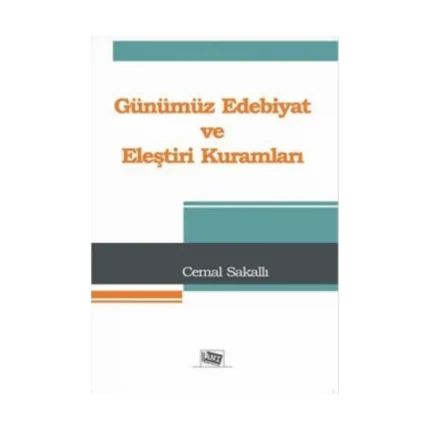 Günümüz Edebiyat ve Eleştiri Kuramları