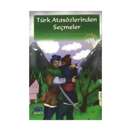 Türk Atasözlerinden Seçmeler