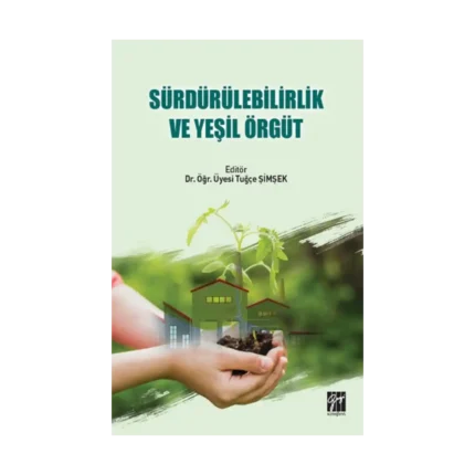Sürdürülebilirlik ve Yeşil Örgüt