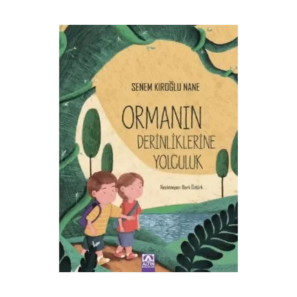 Ormanın Derinliklerine Yolculuk