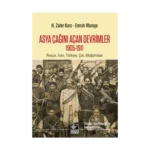 Asya Çağını Açan Devrimler (1905-1911)