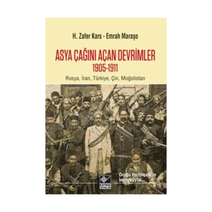 Asya Çağını Açan Devrimler (1905-1911)