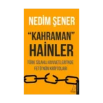 Kahraman Hainler - Türk Silahlı Kuvvetleri'nde Fe*tö'nün Kriptoları
