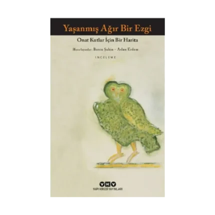 Yaşanmış Ağır Bir Ezgi