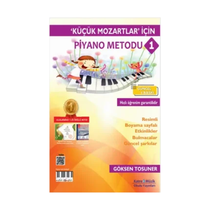 Küçük Mozartlar İçin Piyano Metodu