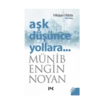 Aşk Düşünce Yollara 2