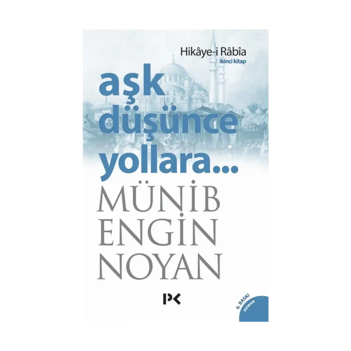 b6d17-ask-dusunce-yollara-2-1-1.webp Aşk Düşünce Yollara 2 - Görsel 1