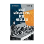 Milli Mücadele’de İaşe Meselesi