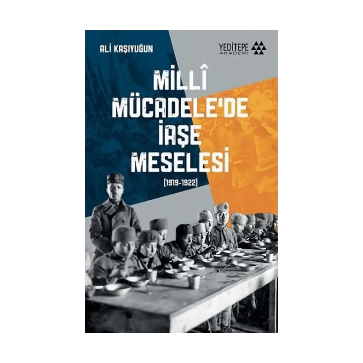 b6ea4-milli-mucadele-de-iase-meselesi-1-1.webp Milli Mücadele’de İaşe Meselesi - Görsel 1