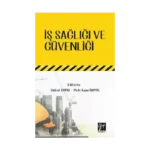 İş Sağlığı ve Güvenliği