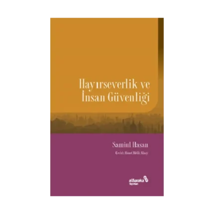 Hayırseverlik ve İnsan Güvenliği