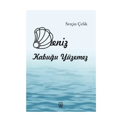 Deniz Kabuğu Yüzemez