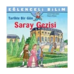 Eğlenceli Bilim - Tarihte Bir Gün Saray Gezisi