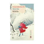 Kuzeye Giden İnce Yol