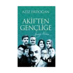 Akiften Gençliğe